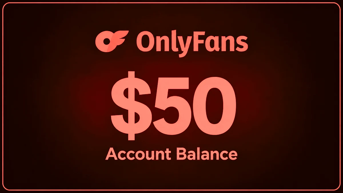 OnlyFans Balance $50